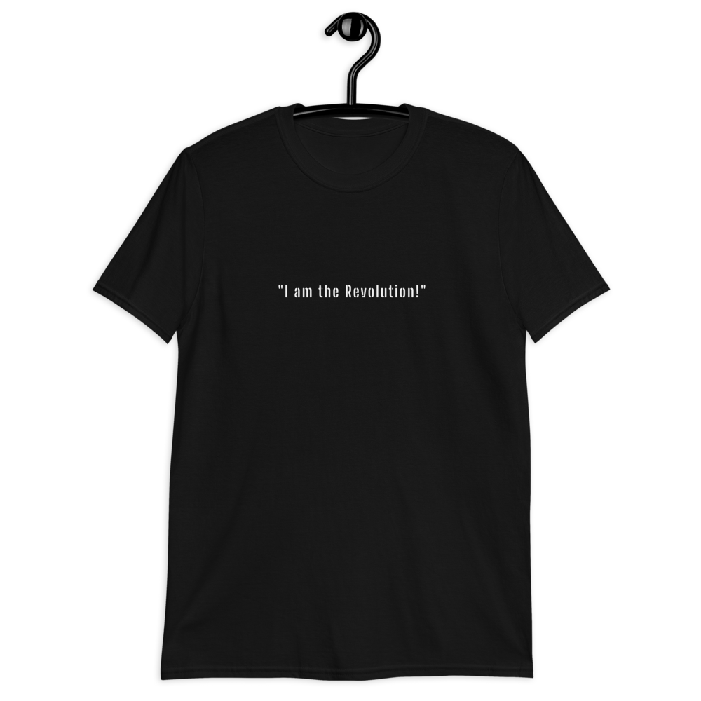 I am the Revolution T-Shirt